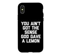 Carcasa para iPhone X/XS No Tienes la sensación de Que Dios DIO un limón: Dicho Divertido