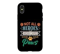 Carcasa para iPhone X/XS No Todos los héroes Usan Capas Algunos Tienen Patas rescatan a un Amante de los Animales