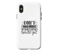 Carcasa para iPhone X/XS No tropieces con Algo detrás de tu determinación