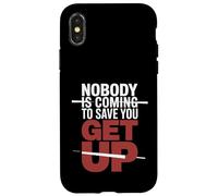 Carcasa para iPhone X/XS Nobody Is Coming To Save You Get Up Automotivación |-