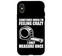 Carcasa para iPhone X/XS Only Measure Once Woodworking Divertido Carpintero Artesano