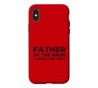 Carcasa para iPhone X/XS Padre de la Novia para Hombre, amé su Primer Matrimonio