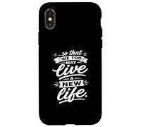 Carcasa para iPhone X/XS para Que Nosotros también podamos Vivir un Nuevo Verso de Vida Fiel