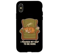 Carcasa para iPhone X/XS Pause My Nap To Be Here Funny Cat Nap