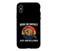 Carcasa para iPhone X/XS Pickleball Dink Or Swing Just Add Ice Cubes