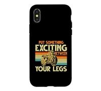 Carcasa para iPhone X/XS Pon Algo emocionante Entre Tus piernas Motocicleta