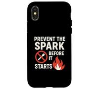 Carcasa para iPhone X/XS Prevenir la Chispa Antes de Que comience | Regalo de Eslogan de Seguridad contra Incendios