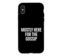 Carcasa para iPhone X/XS Principalmente aquí para el escuadrón de Fin de Semana de Vacaciones de chismes