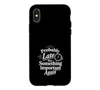 Carcasa para iPhone X/XS Probablemente Tarde para Algo Importante de Nuevo