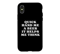 Carcasa para iPhone X/XS Quick Hand Me a Beer It Help Me Think Trivia Game Night