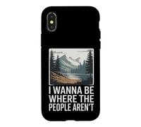 Carcasa para iPhone X/XS Quiero Estar Donde la Gente no está en la Naturaleza Humor