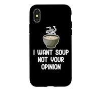 Carcasa para iPhone X/XS Quiero Sopa, no tu opinión, Crema de champiñones