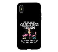 Carcasa para iPhone X/XS Quilter Gift - were More Than Just Quilting Friends Flamingo