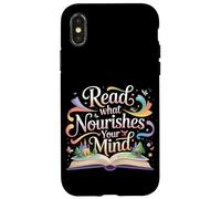 Carcasa para iPhone X/XS Read What Nourishes Your Mind Mentalidad del Lector |-