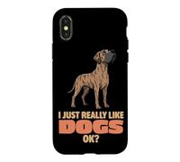 Carcasa para iPhone X/XS Realmente Me Gustan los Perros Ok Amante de los Animales Lindo Gran Danés