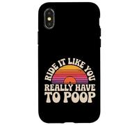 Carcasa para iPhone X/XS Ride It Like You Really Have To Poop Rider Racing -