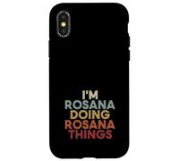 Carcasa para iPhone X/XS Rosana Name Rosana Personalized Name First Given