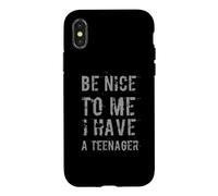 Carcasa para iPhone X/XS Sé Amable Conmigo, Tengo un Adolescente, Memes Divertidos para Padres
