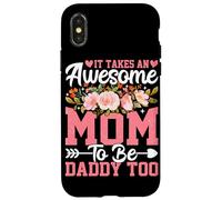 Carcasa para iPhone X/XS Se Necesita una mamá increíble para ser papá también