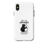 Carcasa para iPhone X/XS Sé un optimista Que Odia eso (Declaración Positiva Divertida)