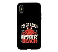 Carcasa para iPhone X/XS Si Crabby regresa a la Playa, Divertido Cangrejo