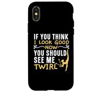 Carcasa para iPhone X/XS Si Crees Que me Veo Bien Ahora deberías verme Girar