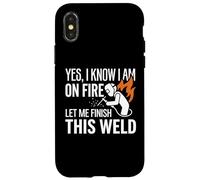Carcasa para iPhone X/XS Sí, sé Que Estoy en Llamas Soldador Soldadura Identidad Humor