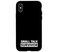 Carcasa para iPhone X/XS Small Talk Survivor Diseño Divertido de Cita introvertida