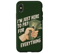 Carcasa para iPhone X/XS Solo Estoy aquí para Pagar por Todo lo Divertido Que Sea Divertido para mamá y papá