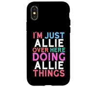Carcasa para iPhone X/XS Solo Soy Allie por aquí Haciendo Allie Things Nombre