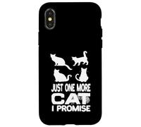 Carcasa para iPhone X/XS Solo un Gato más, lo Prometo: Cat Cats, Amante de los Gatos