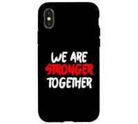 Carcasa para iPhone X/XS Somos MÁS Fuertes Juntos
