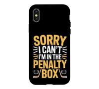 Carcasa para iPhone X/XS Sorry I Can't I'm In The Penalty Box Jugador de Hockey |-