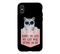 Carcasa para iPhone X/XS Sorry I'm Late My Cat Was Sitting On Me Sarcastic