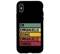 Carcasa para iPhone X/XS Soy Emmanuelle Haciendo Cosas de Emmanuelle Nombre Personalizado Divertido