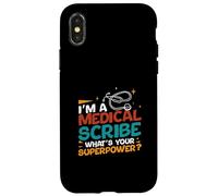 Carcasa para iPhone X/XS Soy un escriba médico ¿Cuál es tu Superpoder médico Scribers