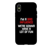 Carcasa para iPhone X/XS Soy una Mala Influencia (Vamos a divertirnos Mucho) - Divertido
