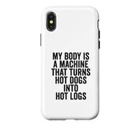 Carcasa para iPhone X/XS Soy una máquina Convierte Perros Calientes en Hot Logs Funny Hot Dog