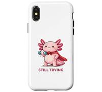 Carcasa para iPhone X/XS Still Trying | Cute Superhero Axolotl Gym Motivación