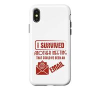 Carcasa para iPhone X/XS Survived Another Meeting That Could’ve Been An Email Office