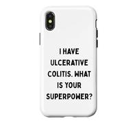 Carcasa para iPhone X/XS Tengo Colitis ulcerosa. ¿Cuál es tu Superpoder? Regalo de EII