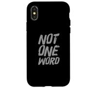 Carcasa para iPhone X/XS Texto de Humor Divertido Divertido para la Gente Citas Divertidas Ni una Palabra