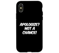 Carcasa para iPhone X/XS Texto de Humor Divertido Preguntas Divertidas Disculparse No es una Oportunidad