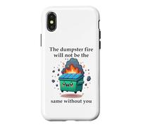 Carcasa para iPhone X/XS The Dumpster Fire Will Not Be The Same Without You Coworker