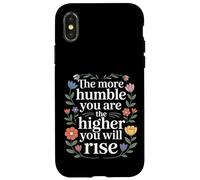 Carcasa para iPhone X/XS The More Humble You Are The Higher You Will Rise -