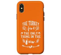 Carcasa para iPhone X/XS The Turkey Aint The Only Thing In The Oven