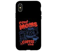 Carcasa para iPhone X/XS Tired Moms Coffee Club Divertido Retro Mamá Amante Diseño