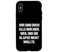 Carcasa para iPhone X/XS Todos Estamos aquí Porque la Boca no Nos Quiere