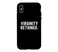 Carcasa para iPhone X/XS virginidad retenida declaración ingeniosa para Hombres y Mujeres