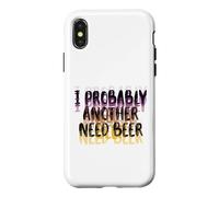 Carcasa para iPhone X/XS Visión borrosa Probablemente una Necesidad Beber Cerveza Día del Padre